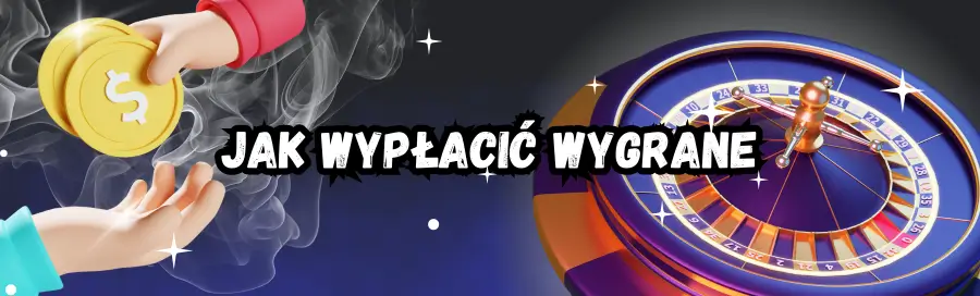Jak wypłacić wygrane